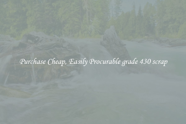 Purchase Cheap, Easily Procurable grade 430 scrap