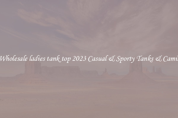 Wholesale ladies tank top 2023 Casual & Sporty Tanks & Camis